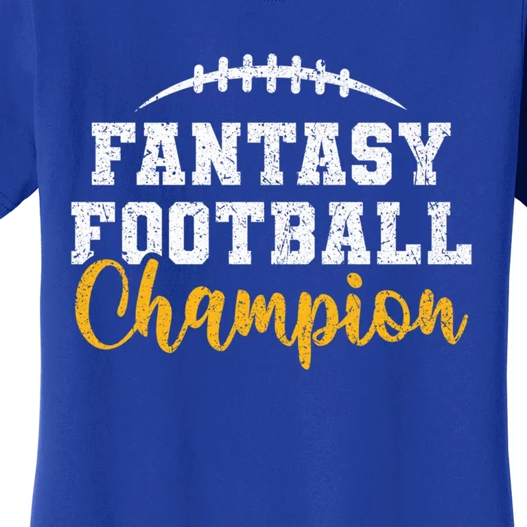 Fantasy Football League Winner Fantasy Football Champion Gift Women's T-Shirt