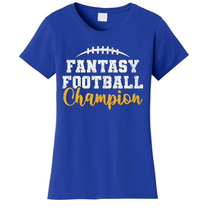 Fantasy Football League Winner Fantasy Football Champion Gift Women's T-Shirt