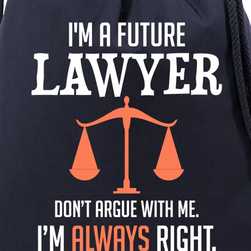 Funny Future Lawyer Law School Student Gift Meaningful Gift Drawstring Bag