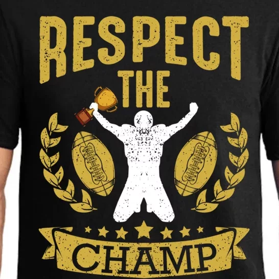 Fantasy Football League Champion Respect The Champ Trophy Gift Pajama Set