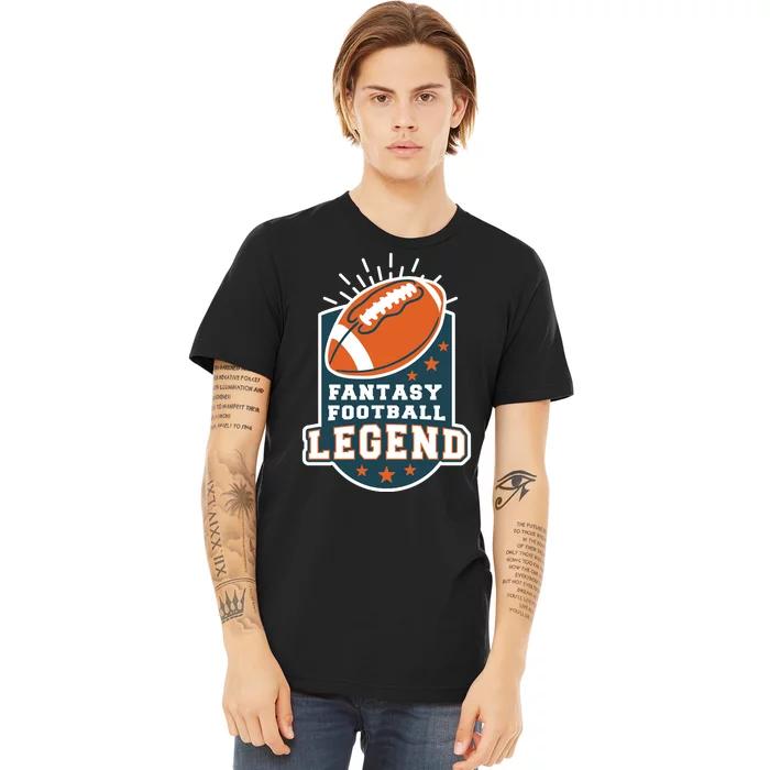 Fantasy Football Legend Premium T-Shirt