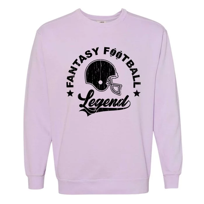 Fantasy Football Legend Funny Gift Garment-Dyed Sweatshirt