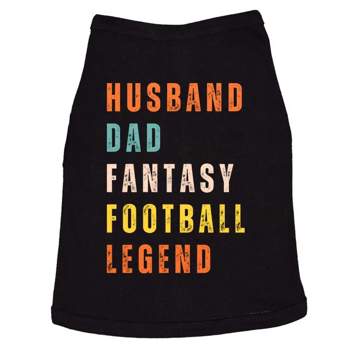 Fantasy Football Legend Gift For Dad Husband Doggie Tank