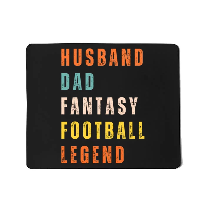 Fantasy Football Legend Gift For Dad Husband Mousepad