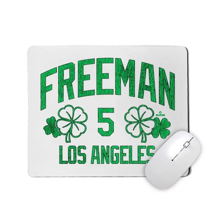 Freddie Free Los Angeles Baseball St PatrickS Clover Funny Gift Mousepad