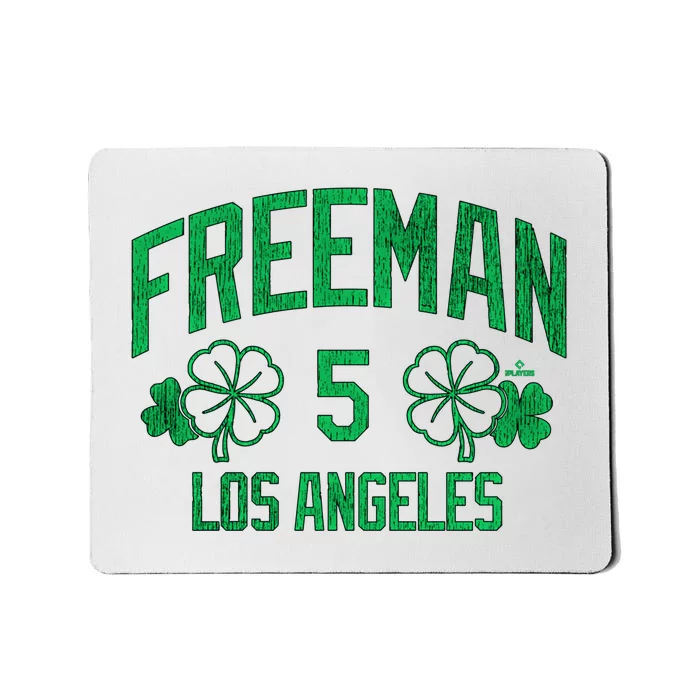 Freddie Free Los Angeles Baseball St PatrickS Clover Funny Gift Mousepad