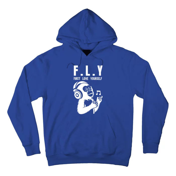 Fly First Love Yourself: Enjoy Music Cute Monkey Gift Hoodie