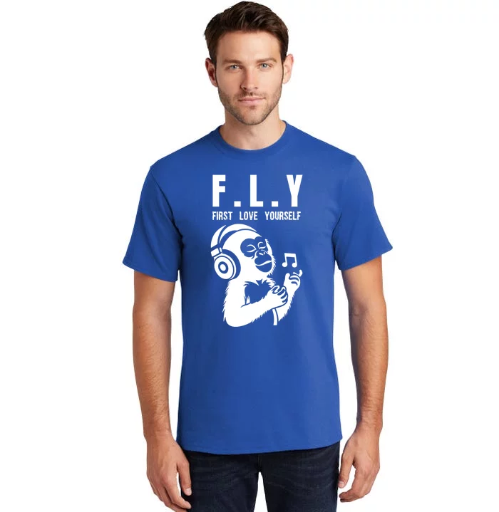 Fly First Love Yourself: Enjoy Music Cute Monkey Gift Tall T-Shirt