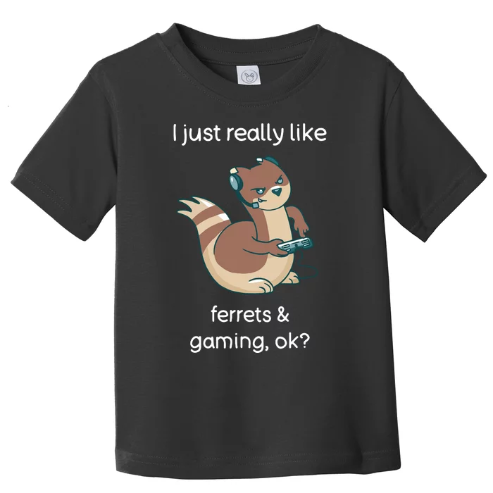 Funny Ferret Lover Gamer I Love Video Gaming Ferret Toddler T-Shirt