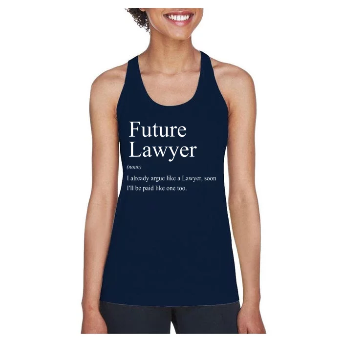 Funny Future Lawyer Gift For Law School Graduate Attorney Women's Racerback Tank