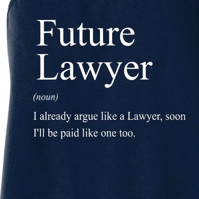 Funny Future Lawyer Gift For Law School Graduate Attorney Women's Racerback Tank