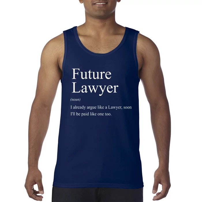 Funny Future Lawyer Gift For Law School Graduate Attorney Tank Top