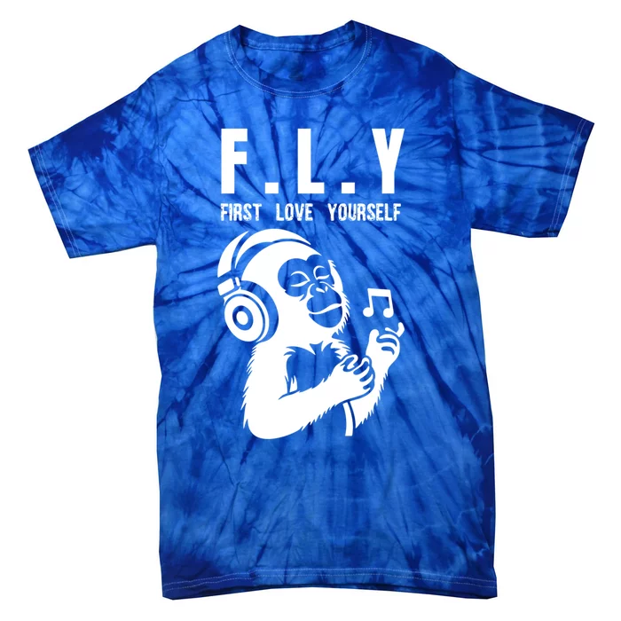 Fly First Love Yourself: Enjoy Music Cute Monkey Cute Gift Tie-Dye T-Shirt