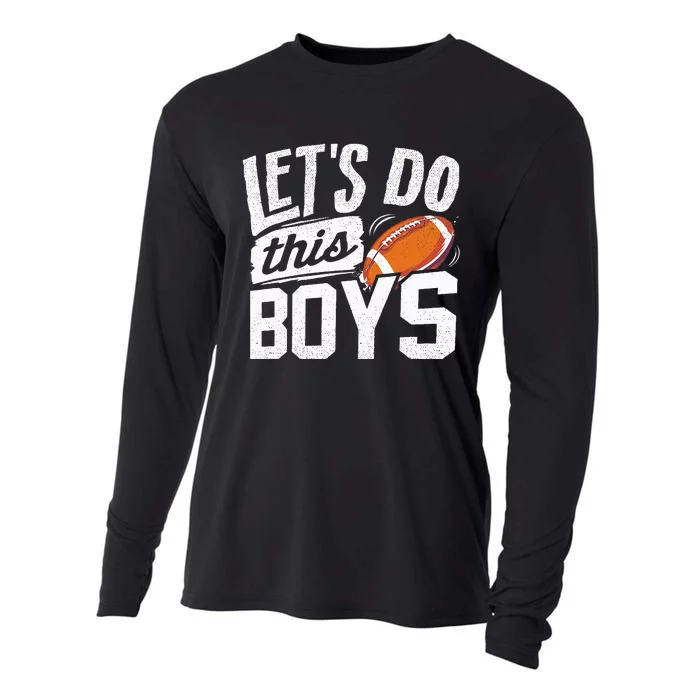 Football Fan Lets Do This Football Mom Football Player Cooling Performance Long Sleeve Crew