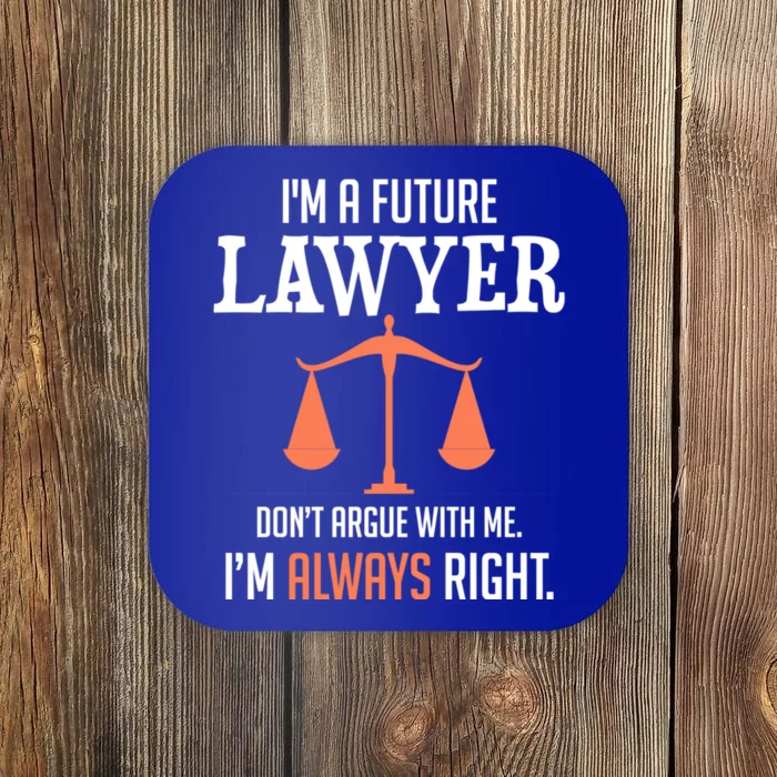 Funny Future Lawyer Law School Student Gift Coaster