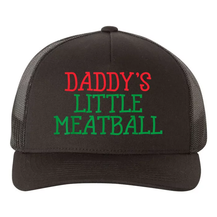 Funny Food Lovers Humor Daddys Little Meatball Gift Yupoong Adult 5-Panel Trucker Hat