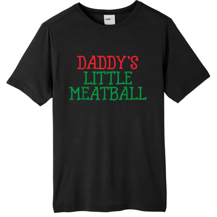 Funny Food Lovers Humor Daddys Little Meatball Gift ChromaSoft Performance T-Shirt