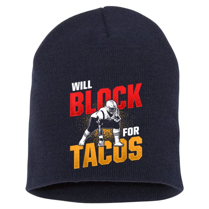 Funny Football Lineman For Tacos Offensive Gift Defensive Player Gift Short Acrylic Beanie