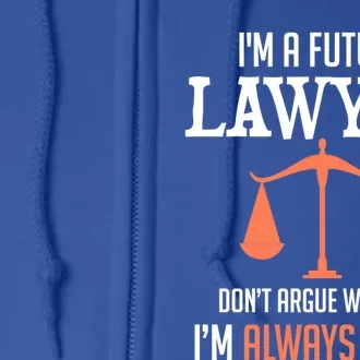 Funny Future Lawyer Law School Student Gift Full Zip Hoodie