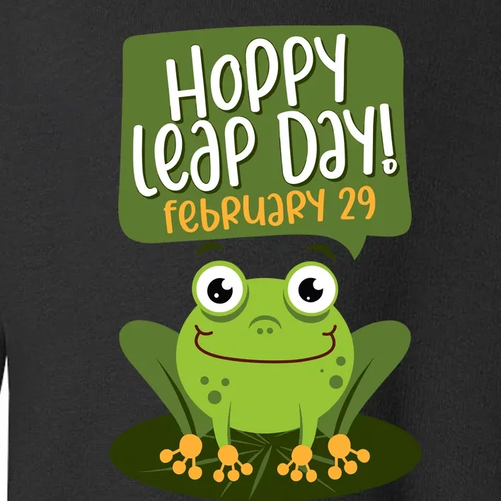 Funny Frog Lover Hoppy Leap Day February 29 Gift Toddler Sweatshirt