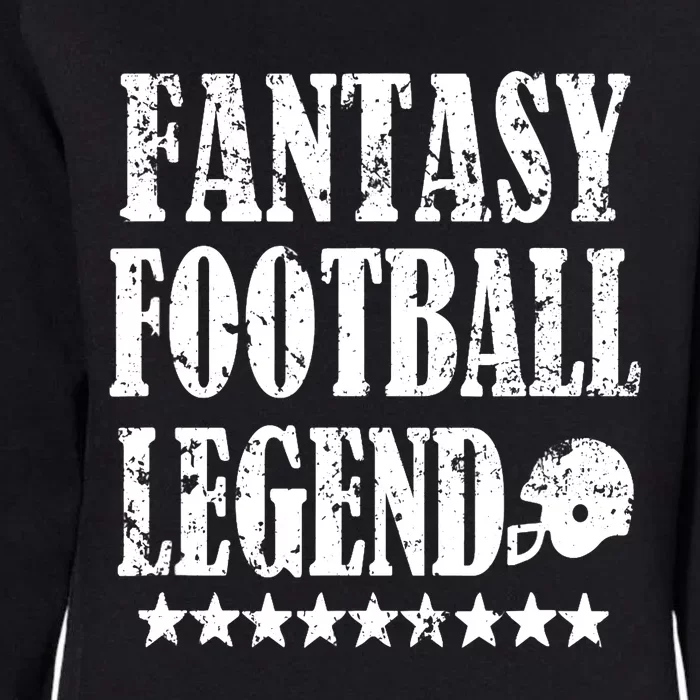 Fantasy Football Legend funny saying 's Womens California Wash Sweatshirt