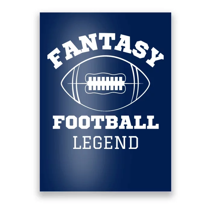 Fantasy Football Legend, Funny Fantasy Football, Fantasy Football Guru Poster