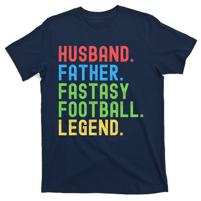 Fantasy Football Legend, Funny Fantasy Football, Fantasy Football Champ T-Shirt