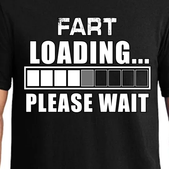 Funny Fart Loading Please Wait Fathers Day Dad Joke Gift Pajama Set