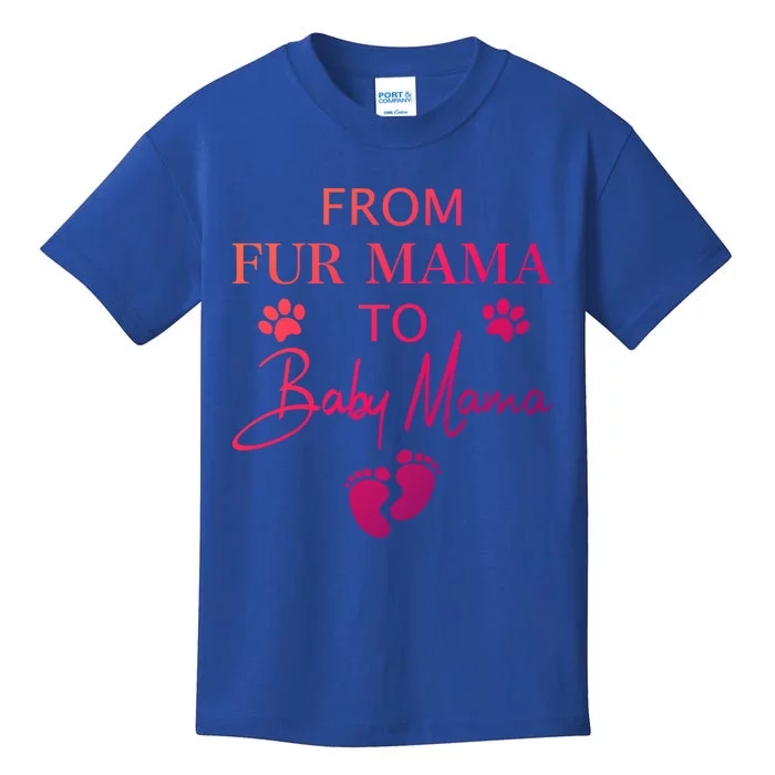 From Fur Mama To Mama Dog Cat Owner New Mom Pregnant Gift Kids T-Shirt