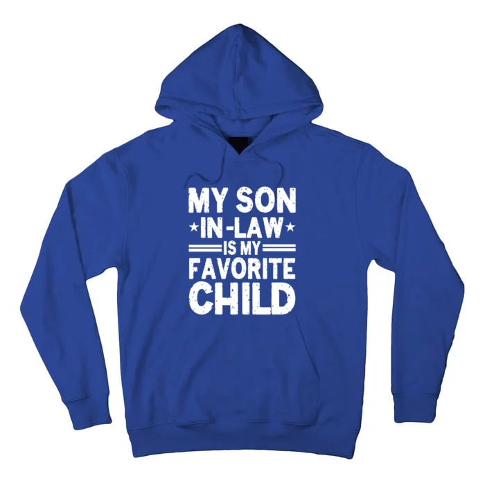 Funny Family My Son In Law Is My Favorite Gift Tall Hoodie