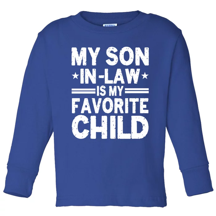 Funny Family My Son In Law Is My Favorite Gift Toddler Long Sleeve Shirt