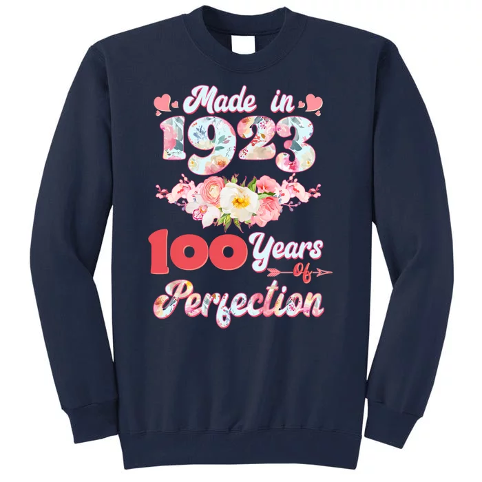 Flower Floral Made In 1923 100 Years Of Perfection Tall Sweatshirt