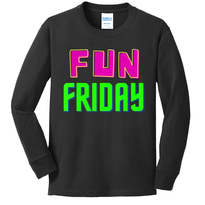 Fun Friday Motivational Positive Kids Long Sleeve Shirt