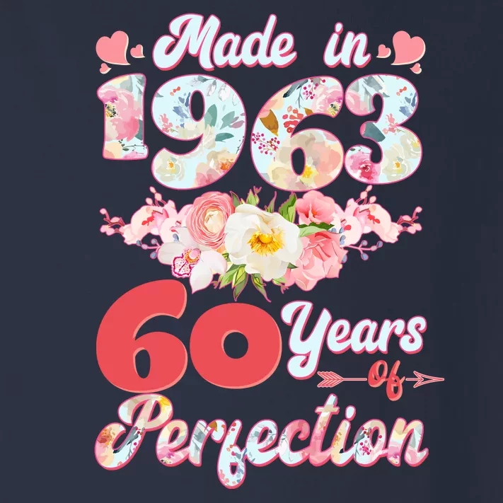 Flower Floral Made In 1963 60 Years Of Perfection Toddler Long Sleeve Shirt