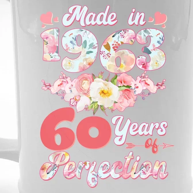 Flower Floral Made In 1963 60 Years Of Perfection Front & Back Beer Stein