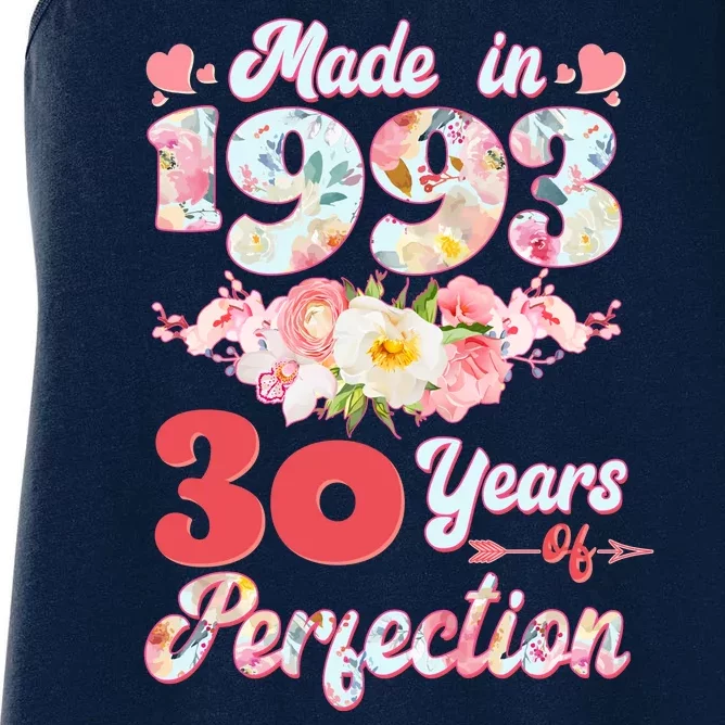 Flower Floral Made In 1993 30 Years Of Perfection Women's Racerback Tank