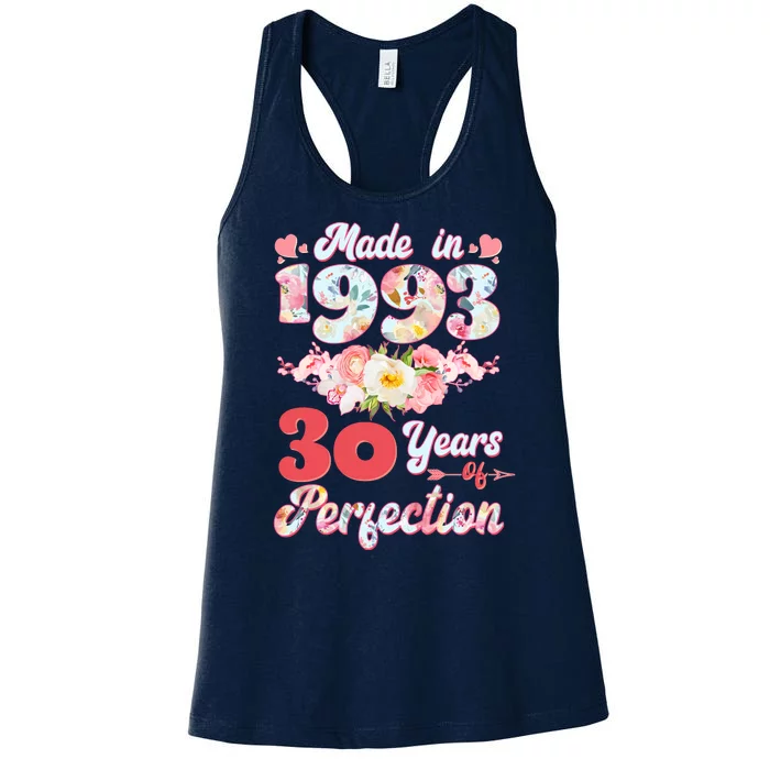 Flower Floral Made In 1993 30 Years Of Perfection Women's Racerback Tank