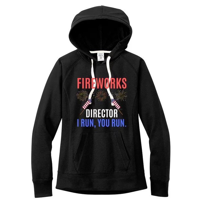 Funny Fireworks Meaningful Gift Fireworks Director Gift Women's Fleece Hoodie