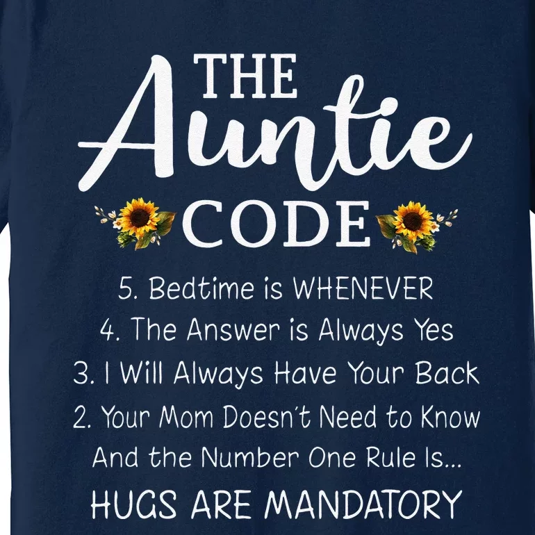 Funny Family Matching Gifts For Aunt The Auntie Code Premium T-Shirt