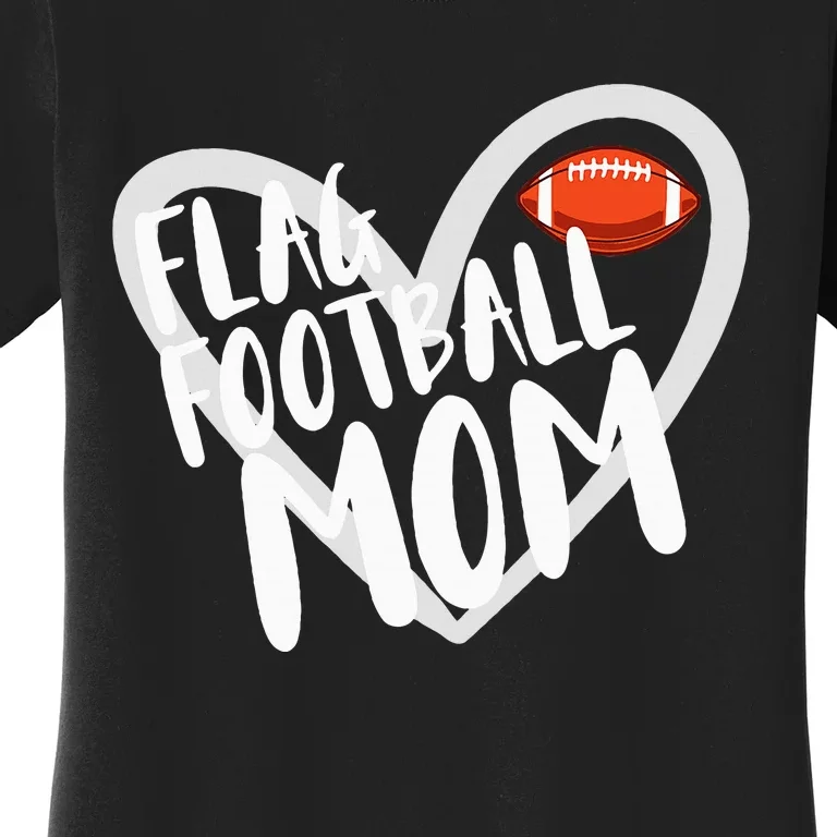 Flag Football Mom Heart Women's T-Shirt