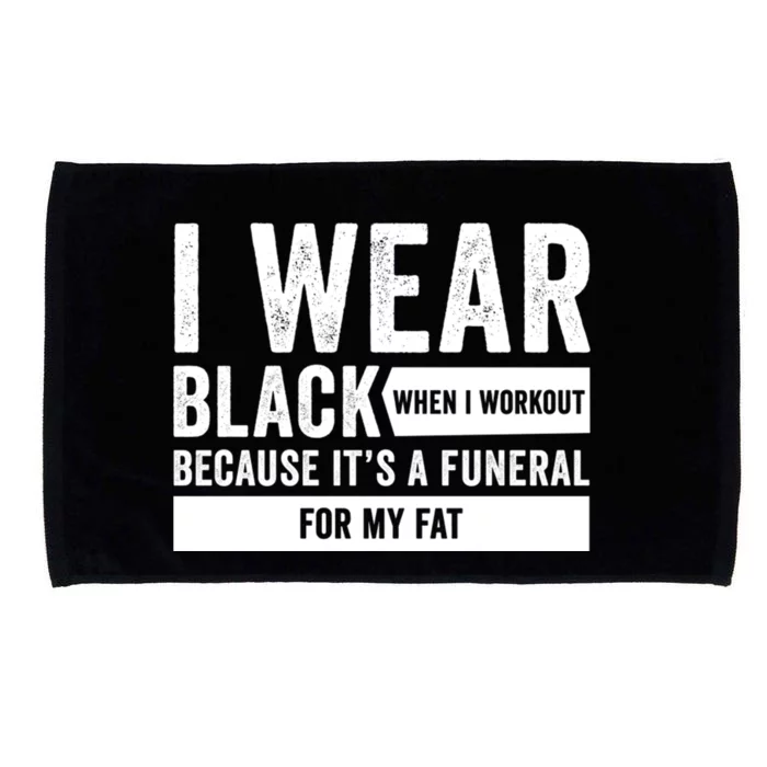 Funeral For My Fat Funny Workout Quote Microfiber Hand Towel