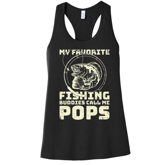 Funny Fisherman My Favorite Fishing Buddies Call Me Pops Women's Racerback Tank