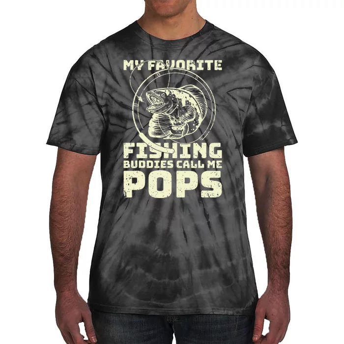 Funny Fisherman My Favorite Fishing Buddies Call Me Pops Tie-Dye T-Shirt