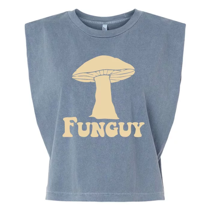 Funguy Funny Mushroom Fun Guy Garment-Dyed Women's Muscle Tee