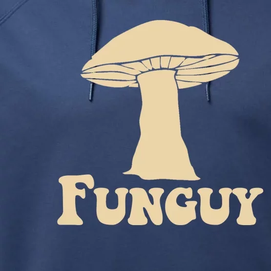 Funguy Funny Mushroom Fun Guy Performance Fleece Hoodie