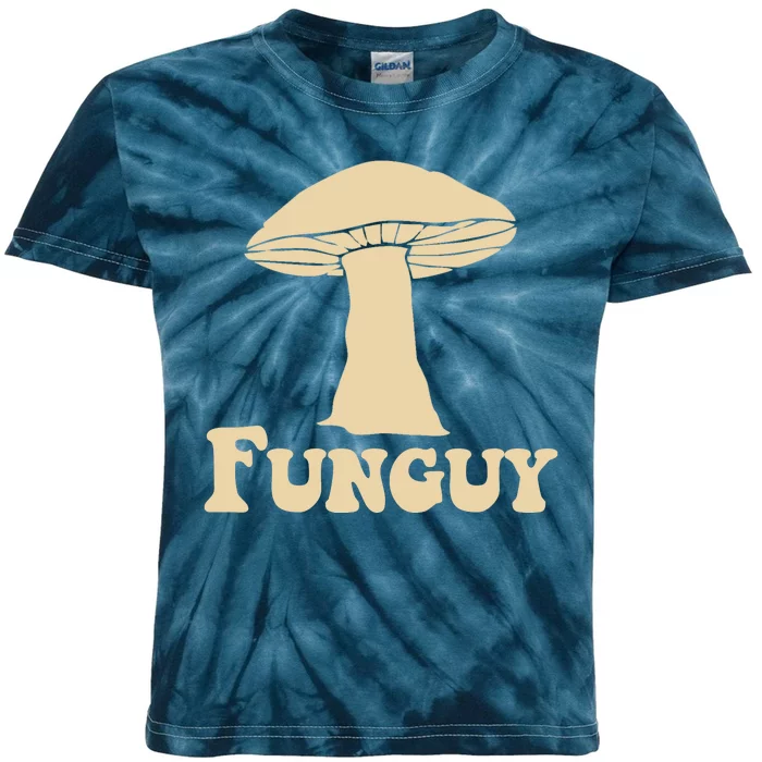 Funguy Funny Mushroom Fun Guy Kids Tie-Dye T-Shirt