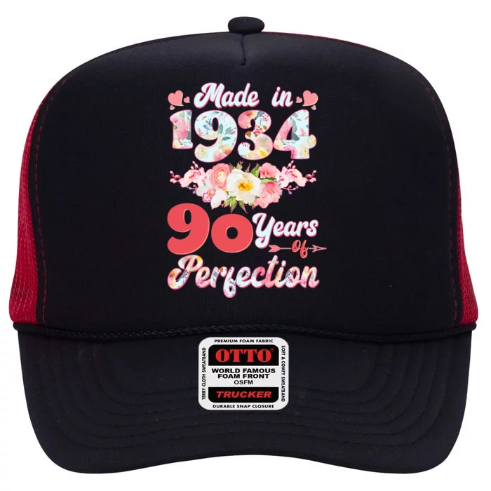 Flower Floral Made In 1934 90 Years Of Perfection High Crown Mesh Trucker Hat