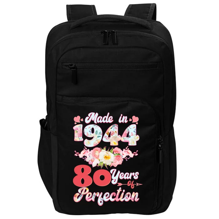 Flower Floral Made In 1944 80 Years Of Perfection Impact Tech Backpack