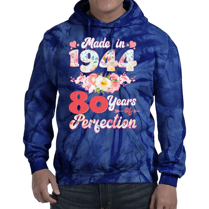 Flower Floral Made In 1944 80 Years Of Perfection Tie Dye Hoodie