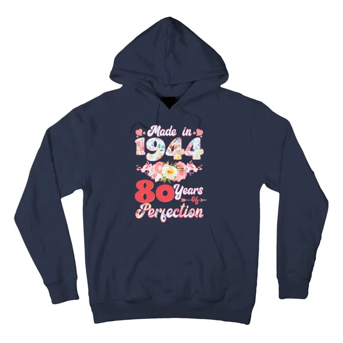 Flower Floral Made In 1944 80 Years Of Perfection Tall Hoodie